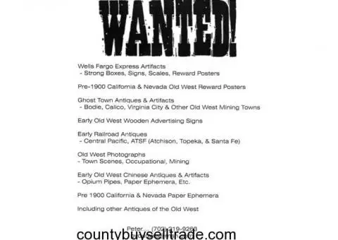 WANTED - Gold rush period antiques/artifacts